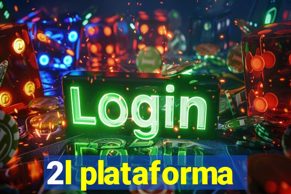 2l plataforma